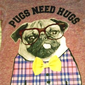 Mudd Long Sleeve Shirt "Pugs Need Hugs"